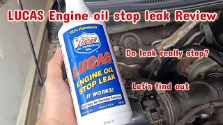 LUCAS Engine oil stop leak Review  Do oil leak really Stop [upl. by Warrick]