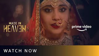 Made in Heaven  Watch Now  Shivani Raghuvanshi Kalki Koechlin Shashank Arora Amazon Prime Video [upl. by Ordnaxela745]