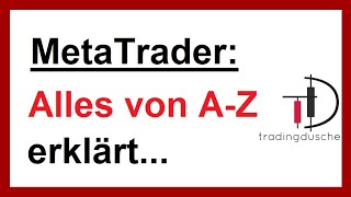 Daytrading MetaTrader für Anfänger Alle Einstellungen erklärt deutsch [upl. by Loferski]