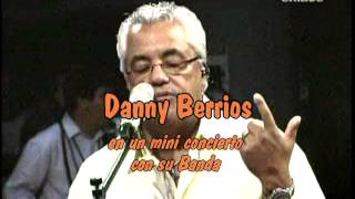 Danny Berrios en concierto con su Banda por ENLACE [upl. by Dustie]