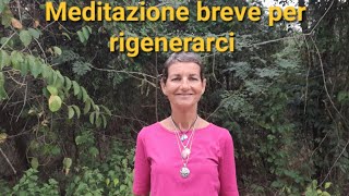 Meditazione breve per riempirci di energia [upl. by Borszcz]