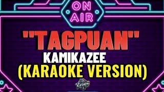 TAGPUAN  KAMIKAZEE  KARAOKE VERSION [upl. by Namor]