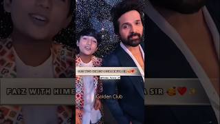 Faiz with Himesh sir 🥰🤗 mohammadfaiz love bond tuhitu unplugged ss2 song youtubeshorts [upl. by Jaddan766]