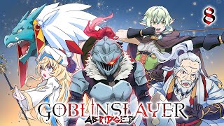 Goblin Slayer Abridged Goblin Slayer Parody  Season 2 Episode 1 [upl. by Agatha]