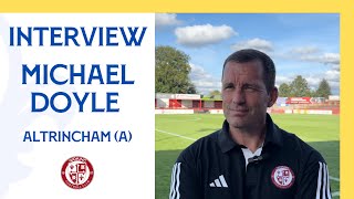 Altrincham 10 Woking  Michael Doyle Interview [upl. by Rolyat]