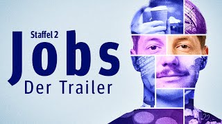 Jobs  Trailer – Staffel 2 [upl. by Assirod]