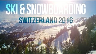 Ski amp Snowboarding 2016  GoPro amp Drone  Switzerland Flumserberg [upl. by Hsara]