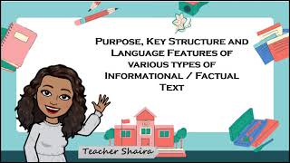 Identify the Purpose Key Structure and Language Features of Various InformationalFactual Text [upl. by Truscott]