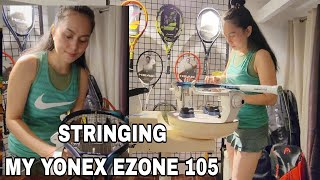 STRINGING MY YONEX EZONE 105  4 KNOTS STRINGING BABOLAT ELECTRONIC STRINGING MACHINE  MINDANAO PH [upl. by Naitsyrk323]