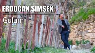 Erdoğan Şimşek  Gülüm  Hasret Ektin Yüreğime [upl. by Goss839]