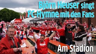 1 FC Köln gegen Mainz 05 Björn Heuser stimmt Fans vorm RheinEnergiestadion mit FCHymne ein [upl. by Manno]