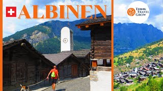 ALBINEN  uno dei borghi più belli della Svizzera [upl. by Evette723]