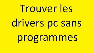 comment trouver et installer les pilotes sur windows 7 [upl. by Hughes259]