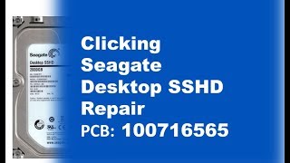 Seagate SSHD clicking not working repair data recovery ST1000DX001 ST2000DX001 100716565 1CM162 02 [upl. by Crim977]