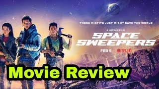 Space Sweepers Movie Review [upl. by Bergquist]