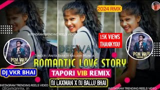 Romantic love Story Song❤️‍🔥Diwani Kair Dele Sanam❤️‍🔥 Tapori dance Vibe mixDj Ballu Bhai [upl. by Natalina]