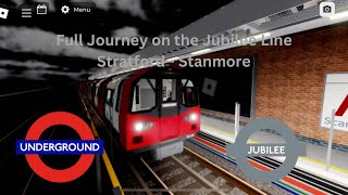 Full Journey on the Jubilee Line  Stratford  Stanmore  DJMN Lines Roblox 1996 TS [upl. by Rim]