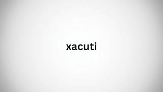 How to Pronounce Xacuti [upl. by Ihcelek]