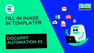 How to fill in image in TEMPLATER  DOCXPPT Automation 3 ｜ EMILYRPA Academy AI SOFTWARE [upl. by Rapsac]