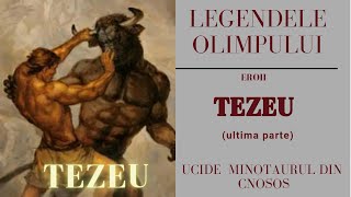 TEZEU ultima parte  Legendele Olimpului  Eroii  de Alexandru Mitru  Audio [upl. by Mcferren242]