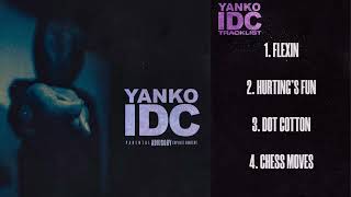 Yanko  IDC Full EP [upl. by Lorine]