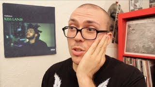 The Weeknd  Kiss Land ALBUM REVIEW [upl. by Denice810]