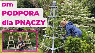 DIY podpora na pnącza czyli efektowny i łatwy do zrobienia obelisk ogrodowy [upl. by Ajssatan958]