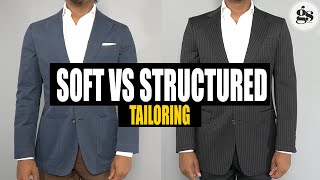 Soft vs Structured Tailoring  Which Is Best For You [upl. by Vashtee136]