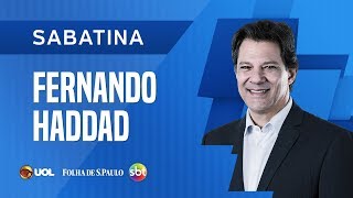 SABATINA COM FERNANDO HADDAD  UOLFOLHASBT  1709 [upl. by Lehcim]