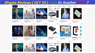 Dhgate Reviews  OCT 24  Legit Or Another Scam  Dhgate  Dhgate Com Reviews  DhgateCom Reviews [upl. by Arabella]