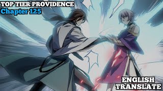 Top Tier Providence  Secretly Cultivate For A Thousand Years  Chapter 125  English Translate [upl. by Hsina]