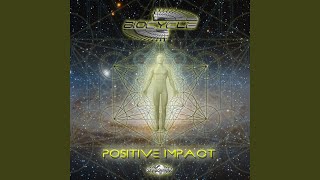 Positive Impact [upl. by Viccora]