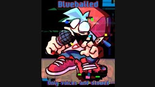 Friday night funkin Pibby corrupted  Blueballed  only voices and slowed [upl. by Daisie]