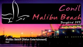 Conil  Malibu Beach Xelon Entertainment [upl. by Heyde841]