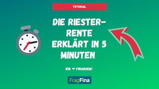 RiesterRente einfach erklärt in 5 Minuten ⏱️ [upl. by Lienhard]