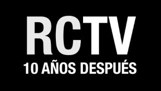 RCTV 10 años después [upl. by Ammadas468]