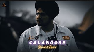 CALABOOSE Slowed amp Reverb Sidhu Moosewala  Snappy [upl. by Carmela]