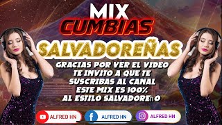 Mix cumbias  al estilo salvadoreño Alfredclaros22 elsalvador musica cumbia [upl. by Sybil]