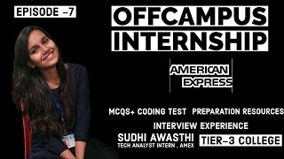 Off campus Internship American Express  Tier 3 College to Amex  Internship Update  Stipend [upl. by Orferd341]