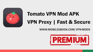 Tomato VPN Mod APK 2022  VPN Tomato Mod APK 2022 [upl. by Airotel]