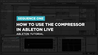 How to Use the Compressor  Ableton Tutorial [upl. by Atneuqal751]