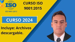 Curso Completo ISO 90012015  Aprende a Implementar un Sistema de Gestión de Calidad [upl. by Aicirtap339]