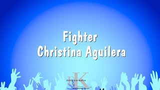 Fighter  Christina Aguilera Karaoke Version [upl. by Pontias]