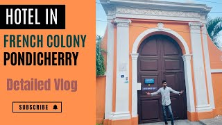 Best Hotel in Pondicherry Beach Side  Hotel in French Colony Pondicherry Bakaiiti [upl. by Waly]