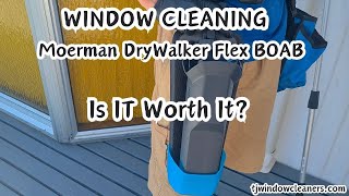 Moerman Drywalker Flex BOAB for Window Cleaning Is It Worth It [upl. by Ahsieym]