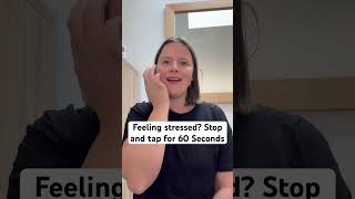 Feeling stressed Stop and Tap EFT for 60 seconds [upl. by Glenn]