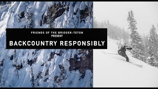 Backcountry Responsibly 2024 [upl. by Blondie]