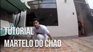 Tutorial Martelo do Chao  Capoeira [upl. by Nosdrahcir983]