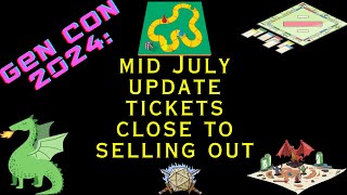 GenCon 2024 Mid July Update [upl. by Kienan]