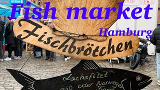 Fish market  Germany 🇩🇪  Hamburg ⚓️  Walking Tour [upl. by Ireva811]